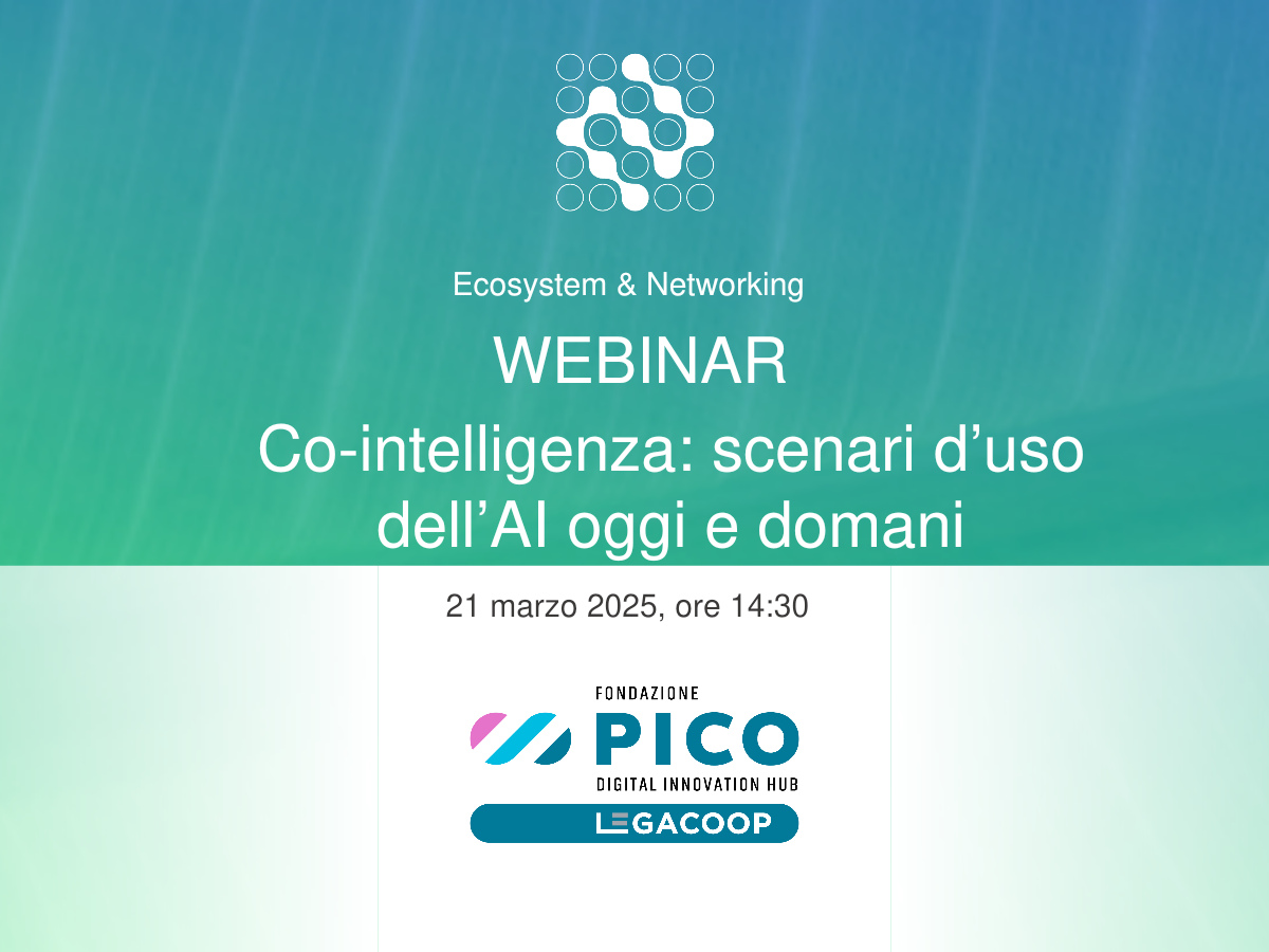 Webinar: Co-intelligenza, scenari d’uso dell’AI oggi e domani